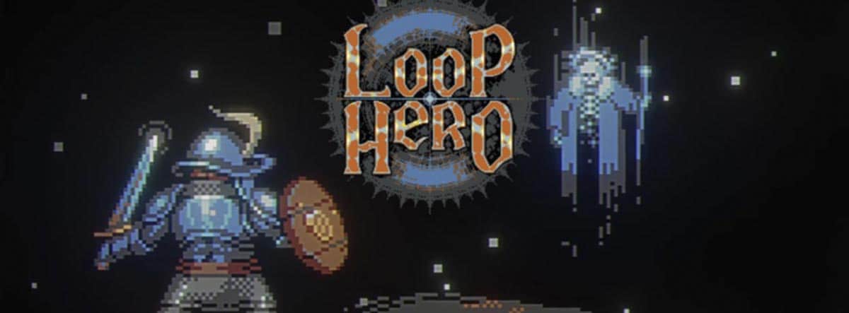 Loop Hero: un roguelike simple, intuitivo y adictivo